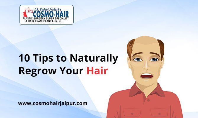 10 Tips to Naturally Regrow Your Hair