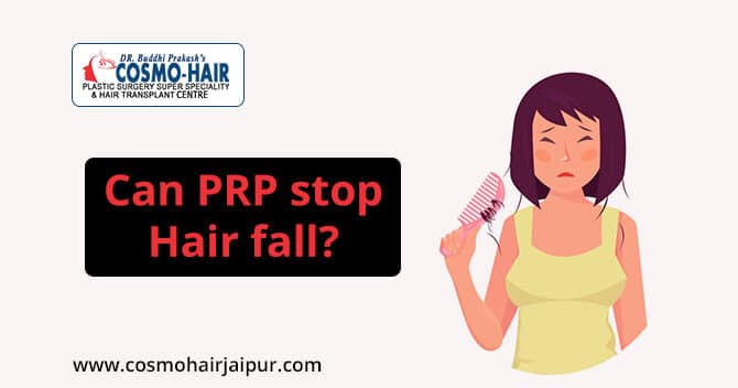 Can PRP stop hair fall?